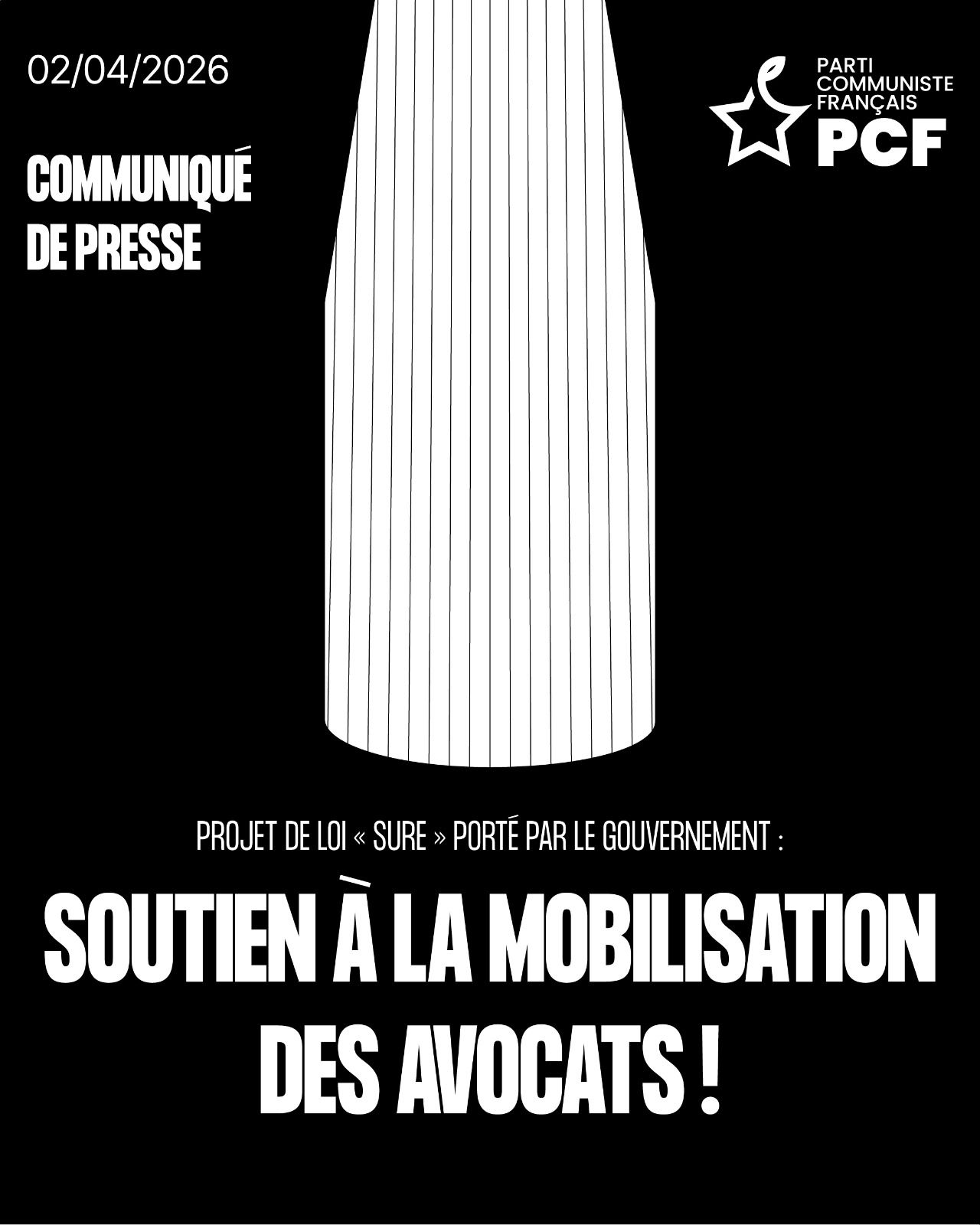 PROJET DE LOI « SURE » PORTÉ PAR LE GOUVERNEMENT :SOUTIEN À LA MOBILISATION DES AVOCATS